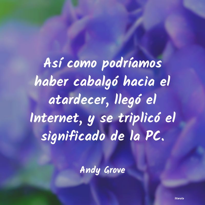 Frases de Andy Grove