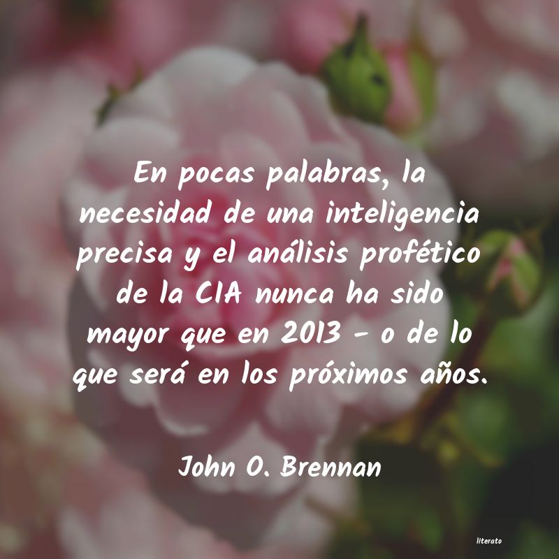 Frases de John O. Brennan