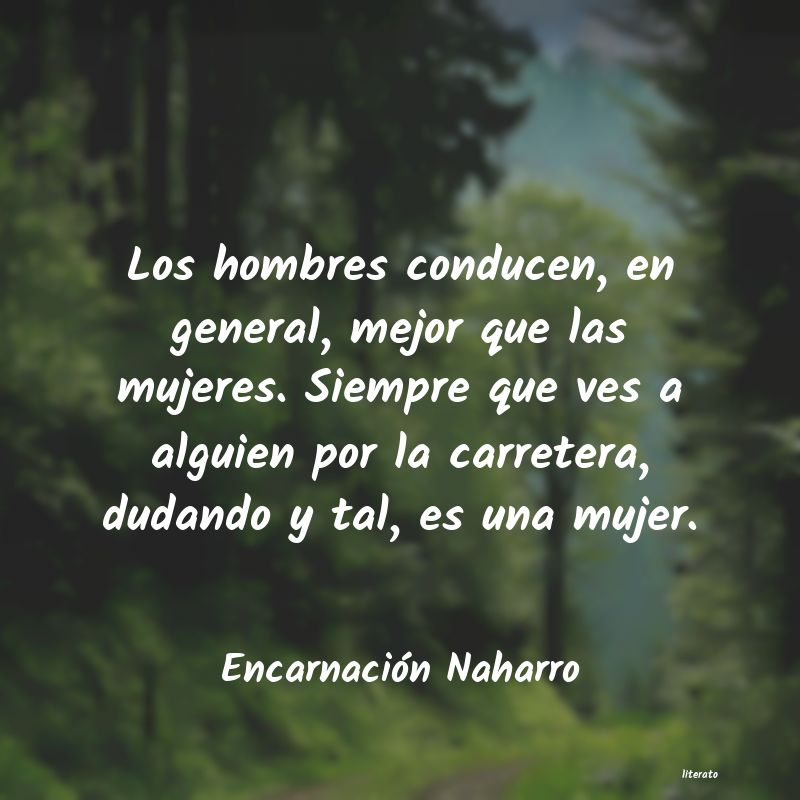 frases de Encarnación Naharro