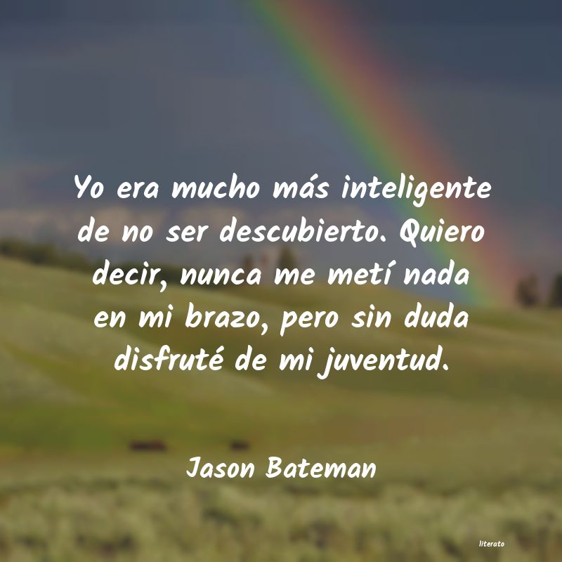 Frases de Jason Bateman