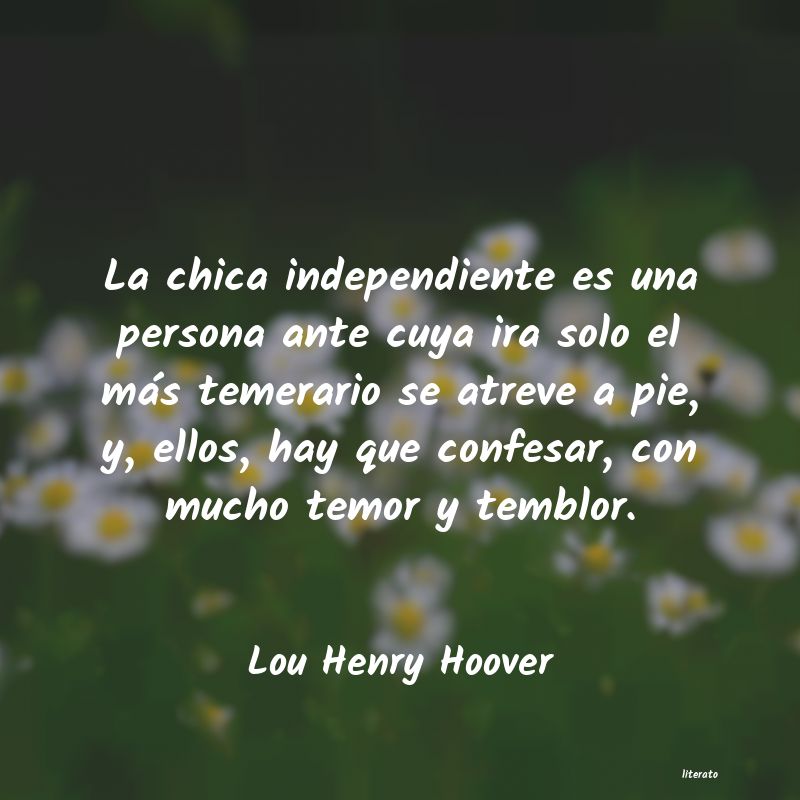 Frases de Lou Henry Hoover