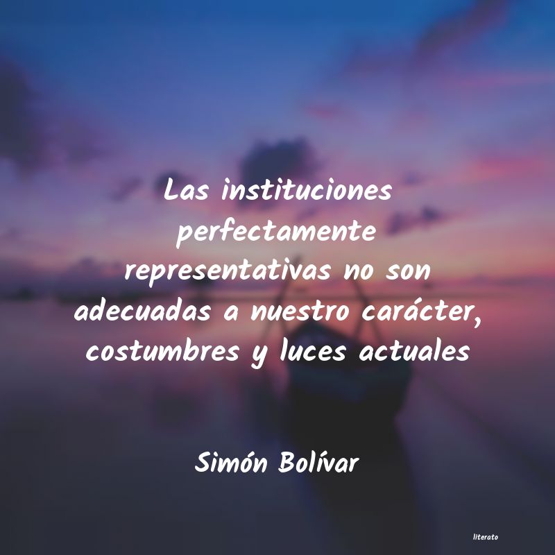 Frases de Simón Bolívar