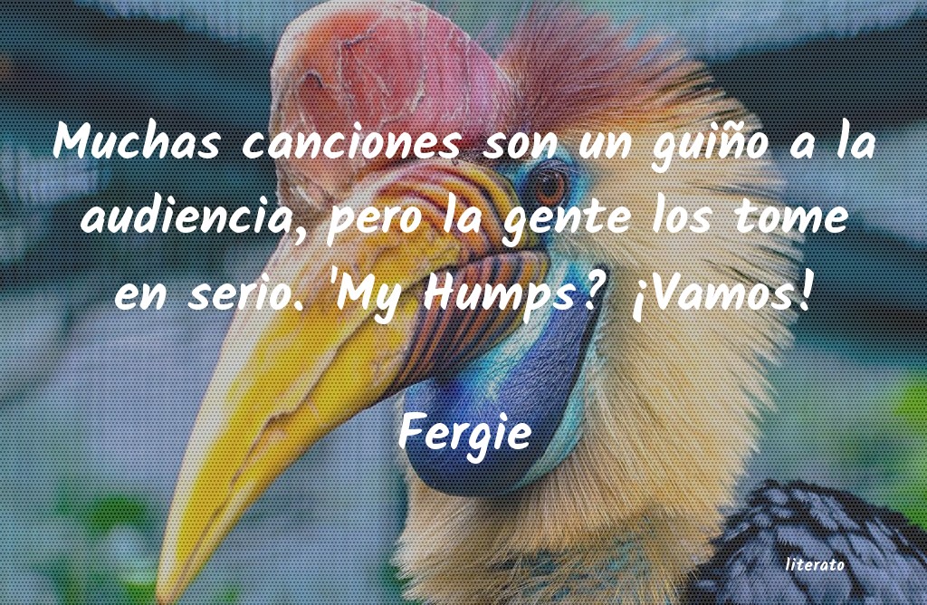 frases de Fergie