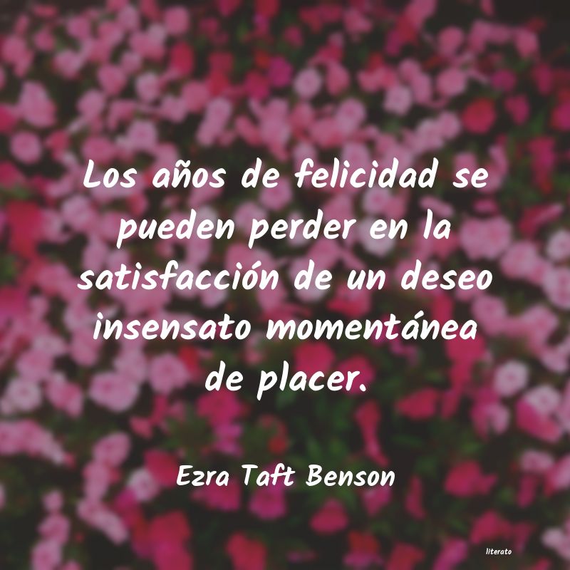 Frases de Ezra Taft Benson