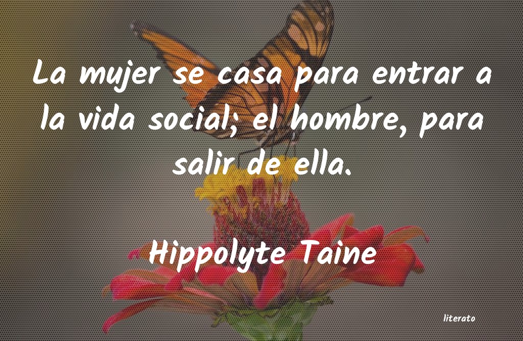 Frases de Hippolyte Taine