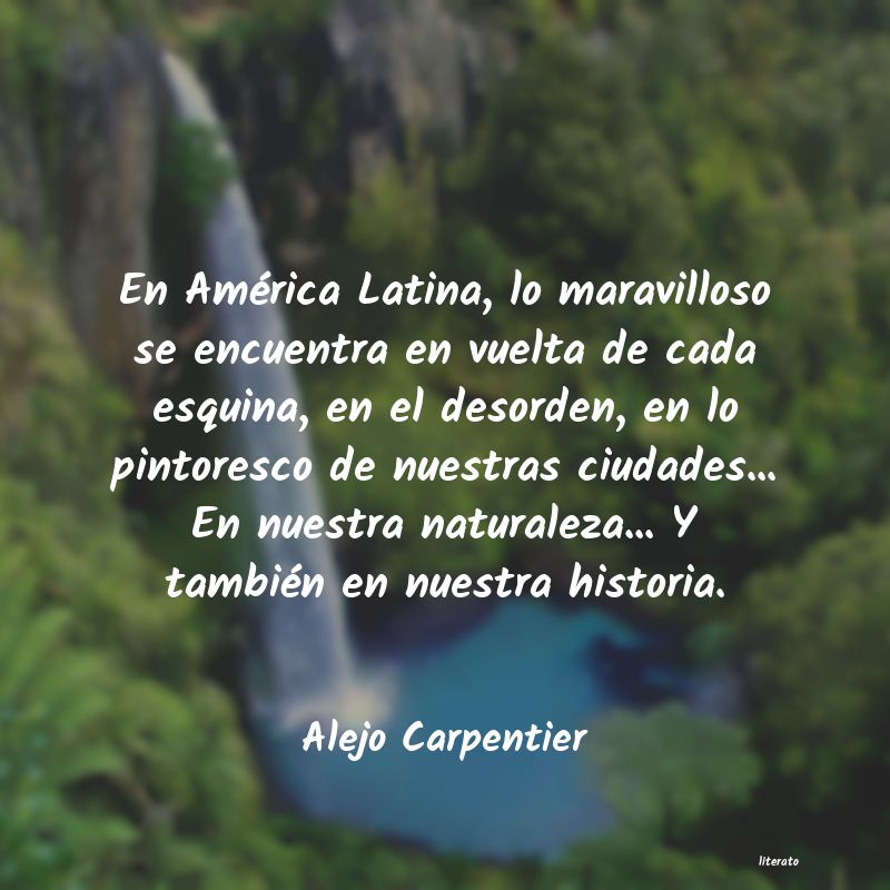 frases de Alejo Carpentier