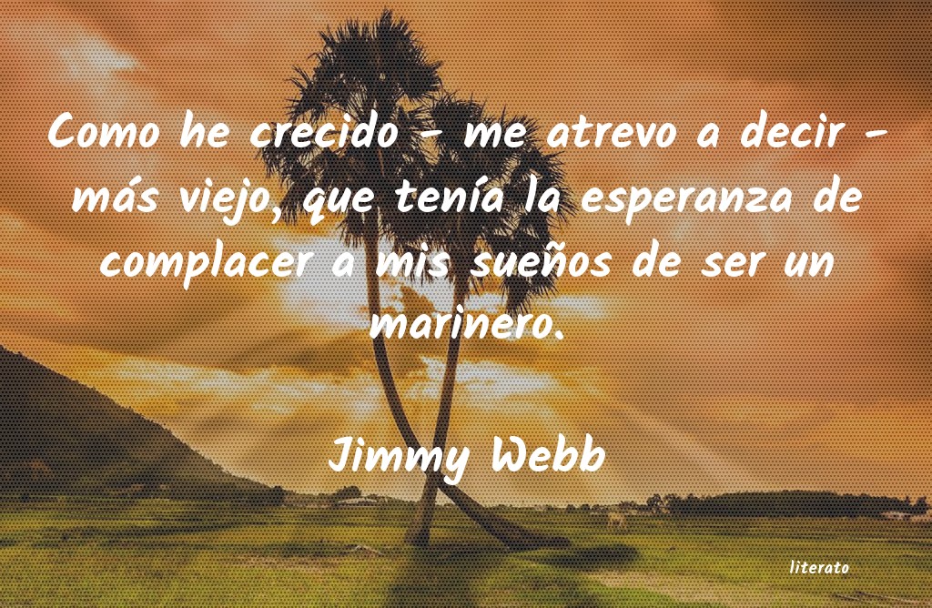 Frases de Jimmy Webb