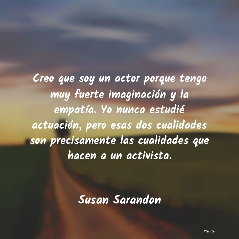 Frases de Susan Sarandon