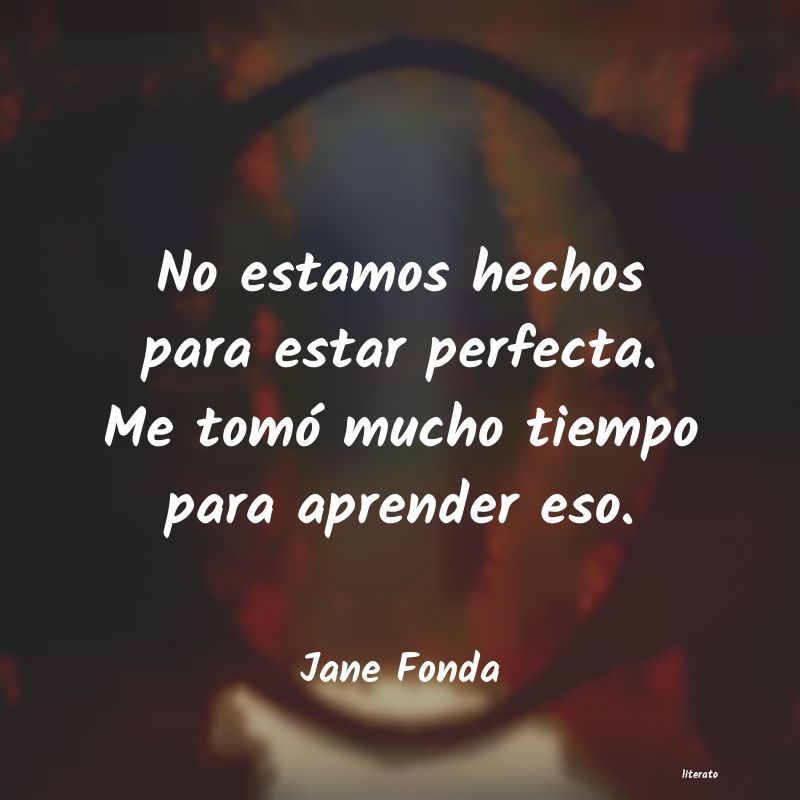frases de Jane Fonda