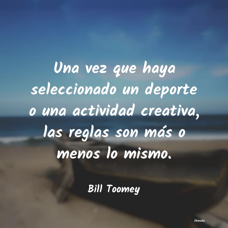 Frases de Bill Toomey