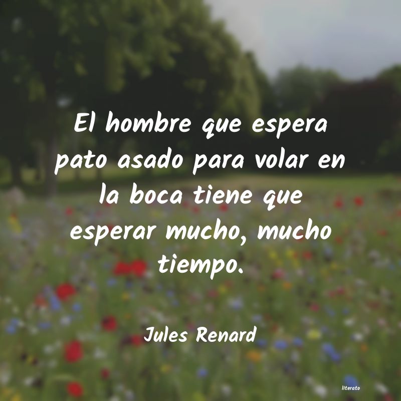 Frases de Jules Renard