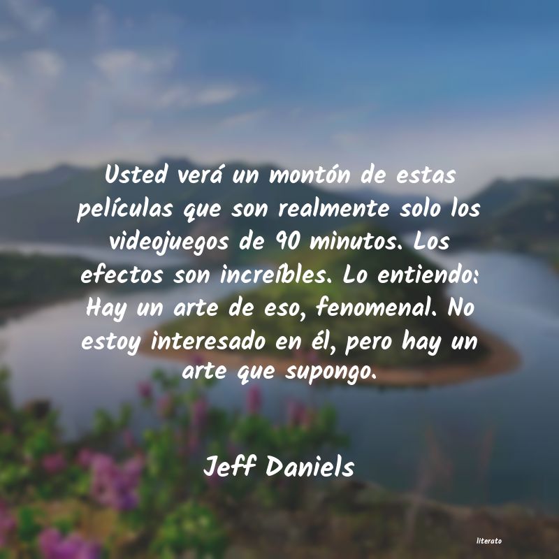 Frases de Jeff Daniels