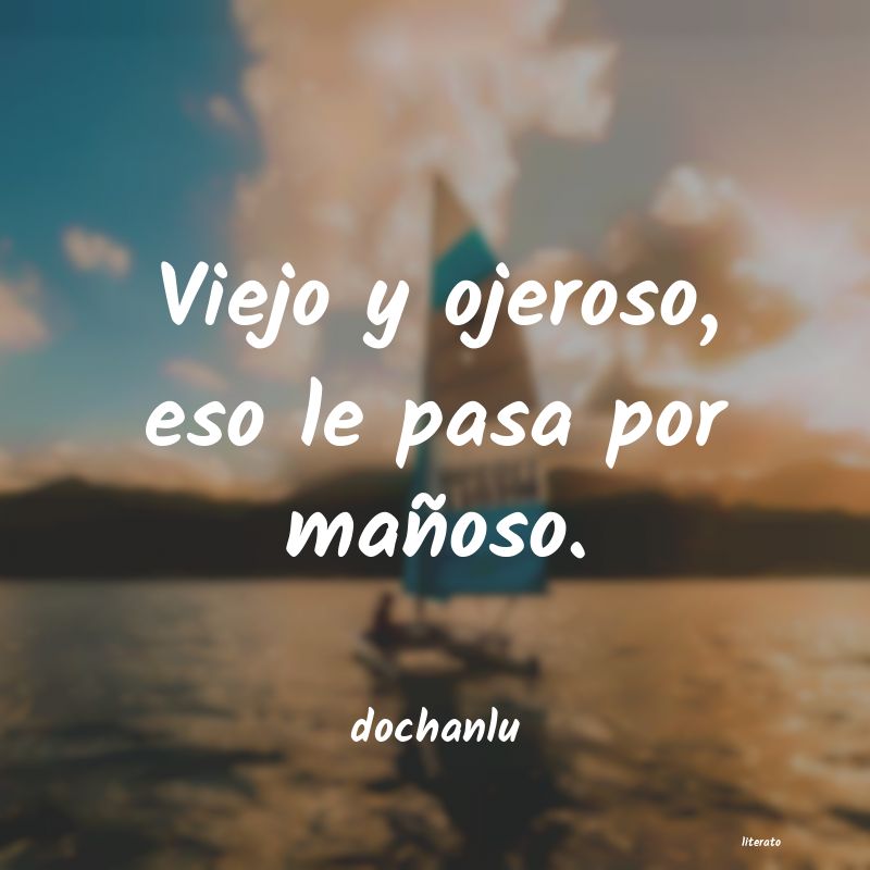 Frases de dochanlu