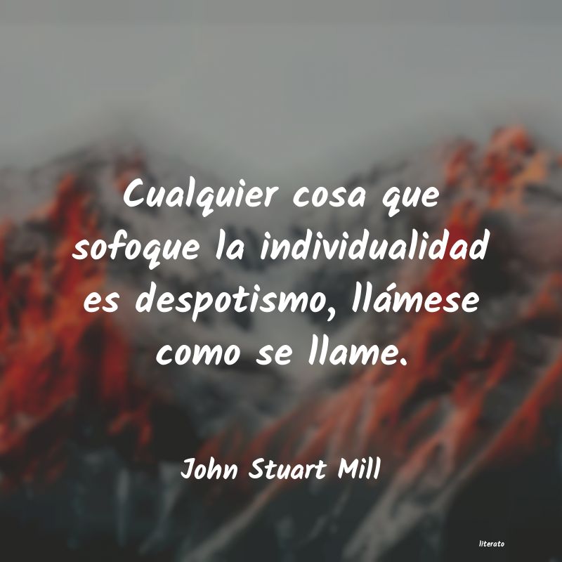 Frases de John Stuart Mill