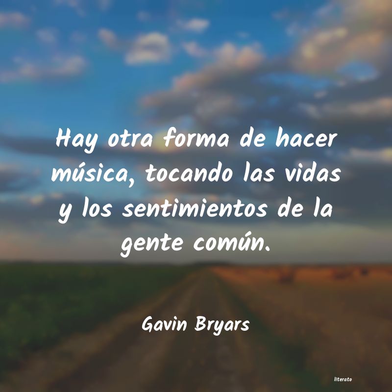 Frases de Gavin Bryars