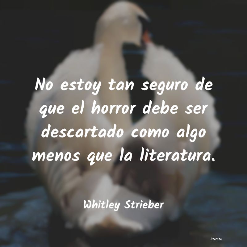 Frases de Whitley Strieber