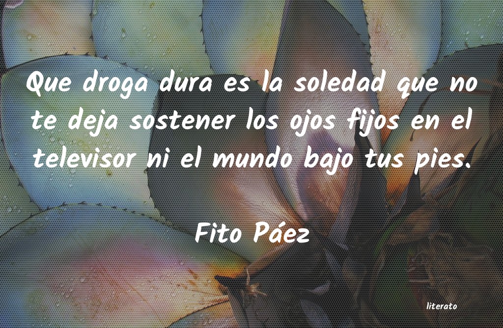 frases de Fito Páez
