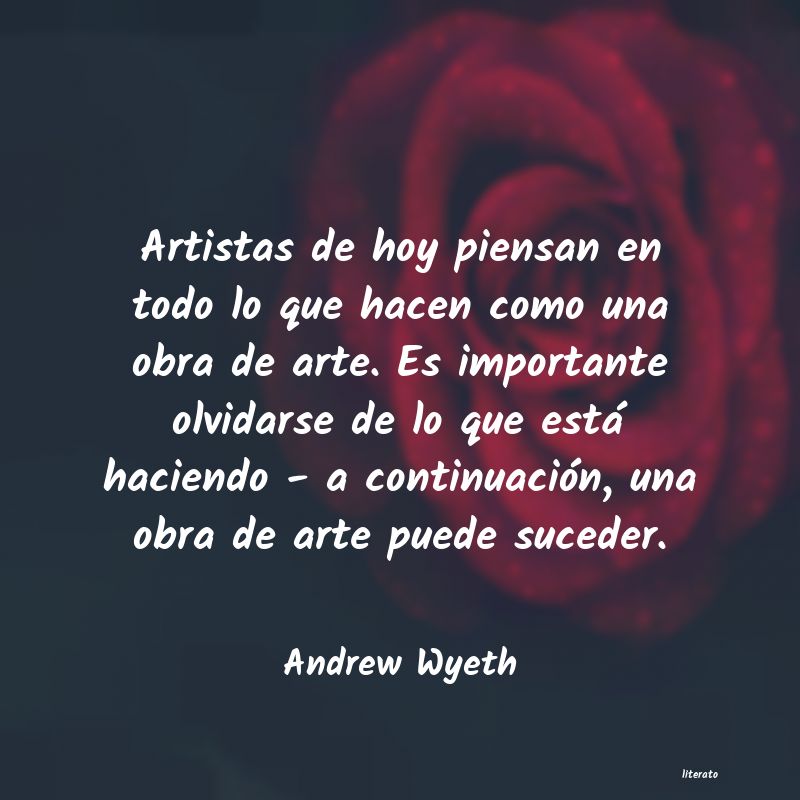 Frases de Andrew Wyeth
