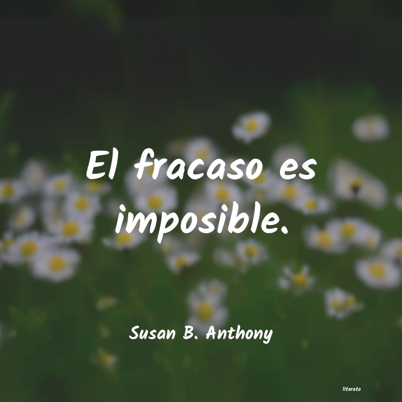 frases de Susan B. Anthony