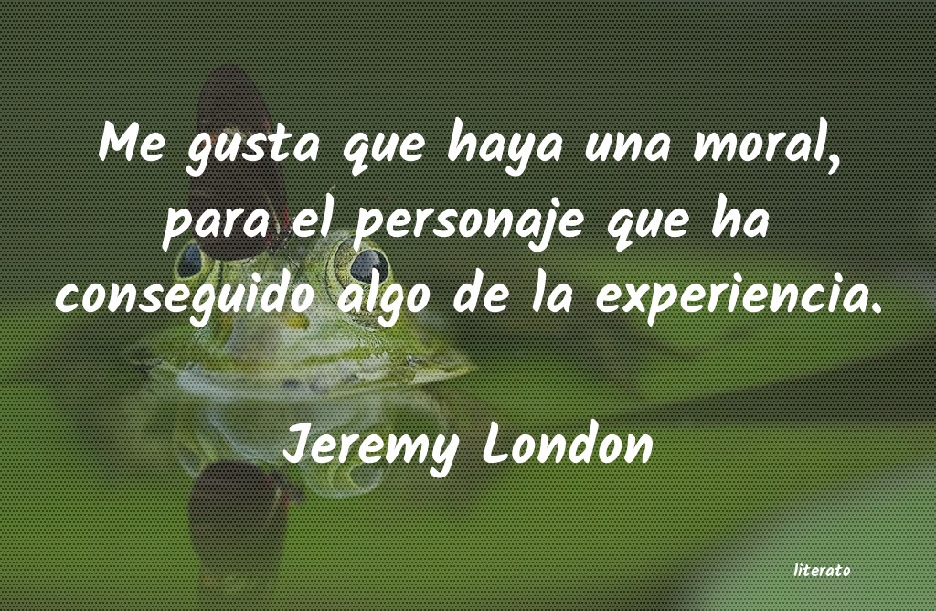 Frases de Jeremy London