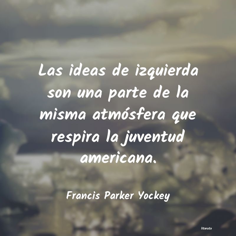 Frases de Francis Parker Yockey