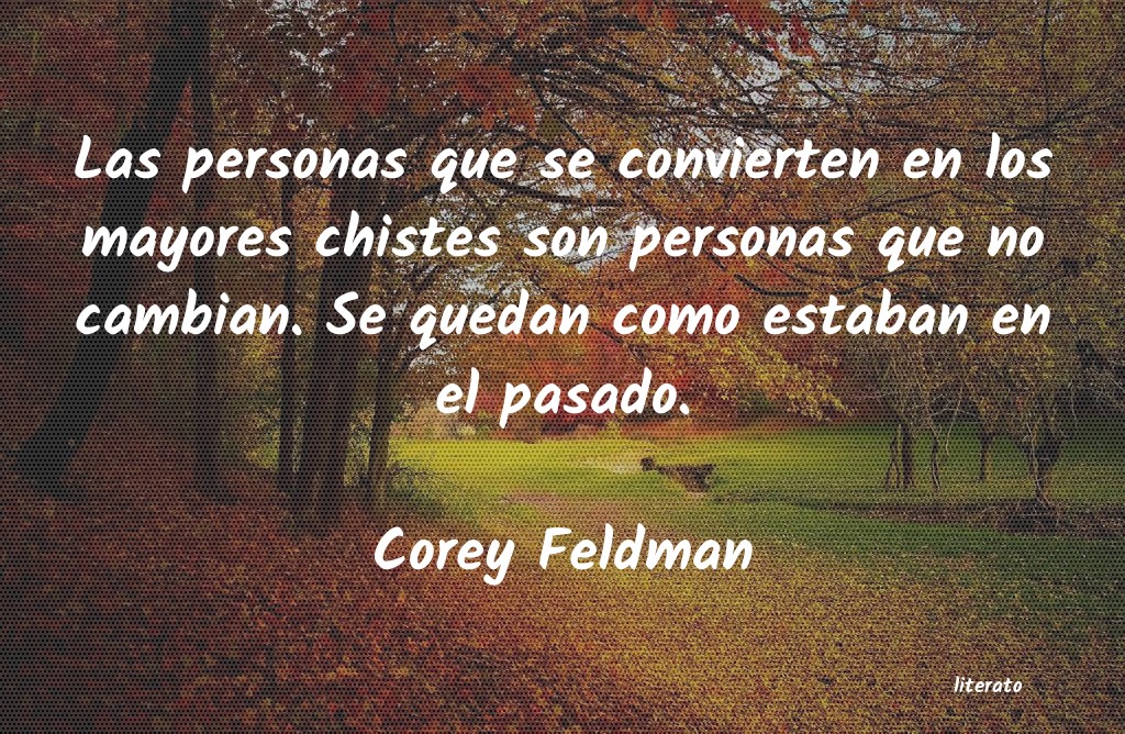Frases de Corey Feldman