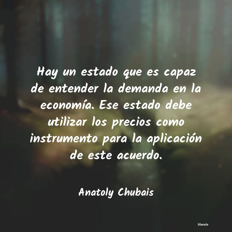 frases de Anatoly Chubais