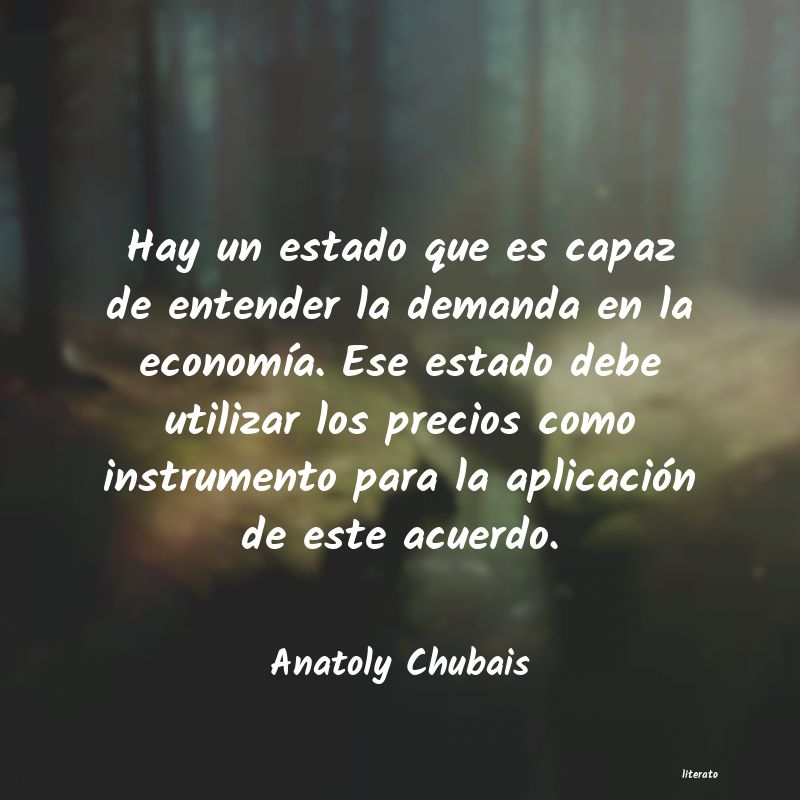 Frases de Anatoly Chubais