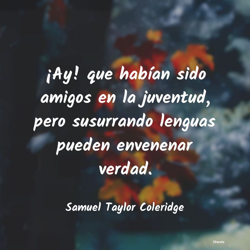 Frases de Samuel Taylor Coleridge