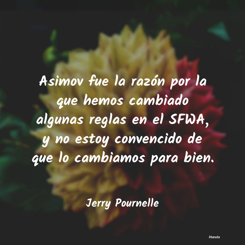 Frases de Jerry Pournelle