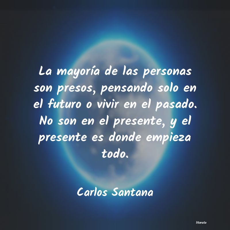 Frases de Carlos Santana