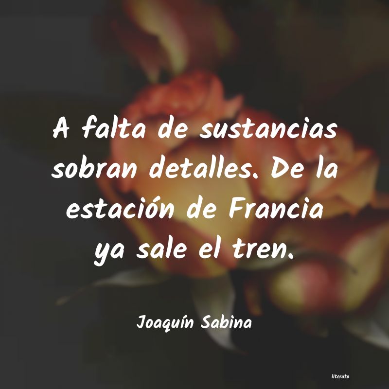 frases de JoaquÃn Sabina