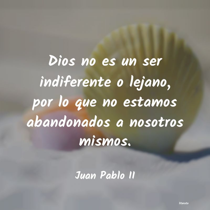 Frases de Juan Pablo II