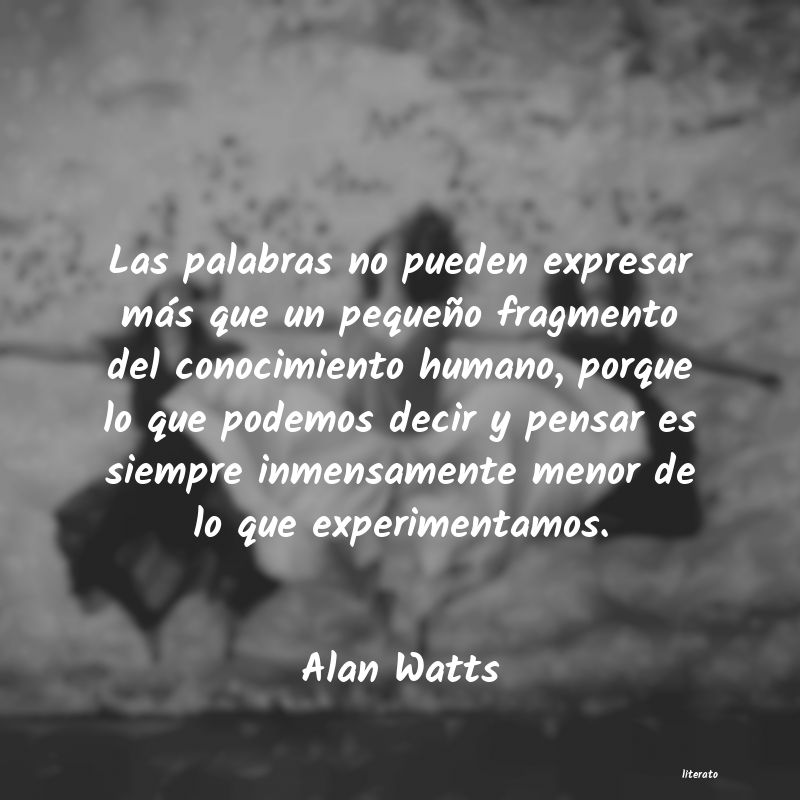 Frases de Alan Watts