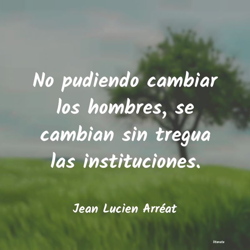 Frases de Jean Lucien Arréat