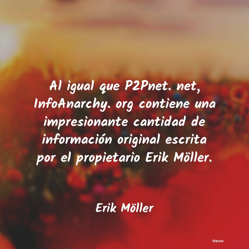 Frases de Erik Möller