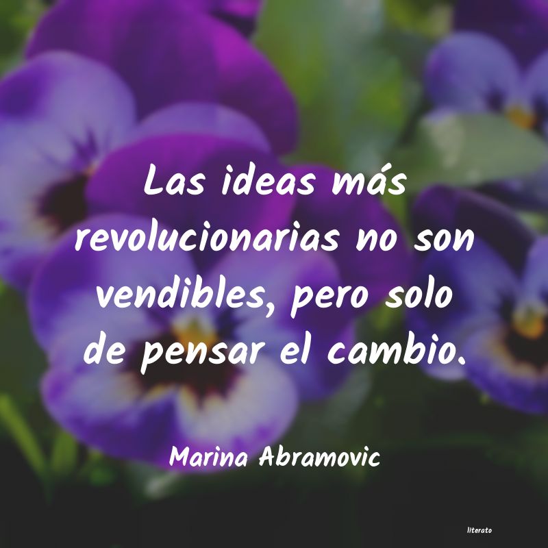 Frases de Marina Abramovic