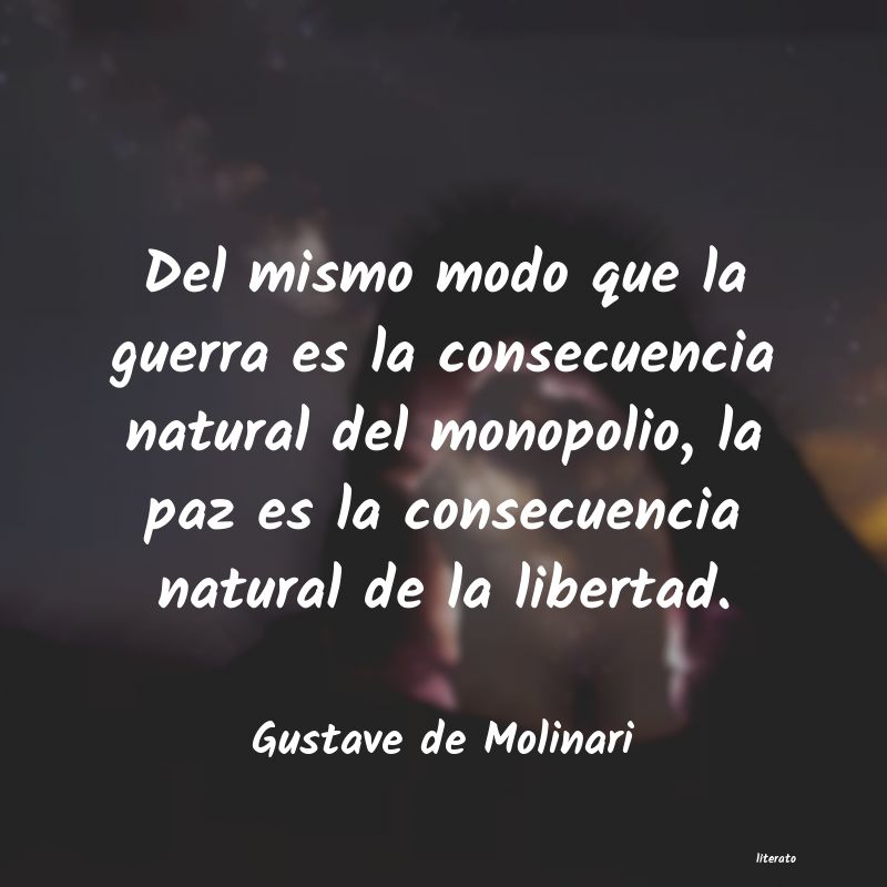 frases de Gustave de Molinari
