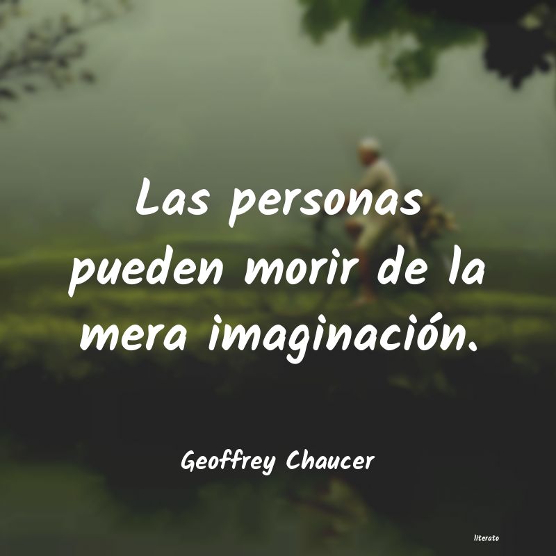 Frases de Geoffrey Chaucer