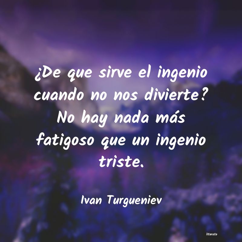 Frases de Ivan Turgueniev