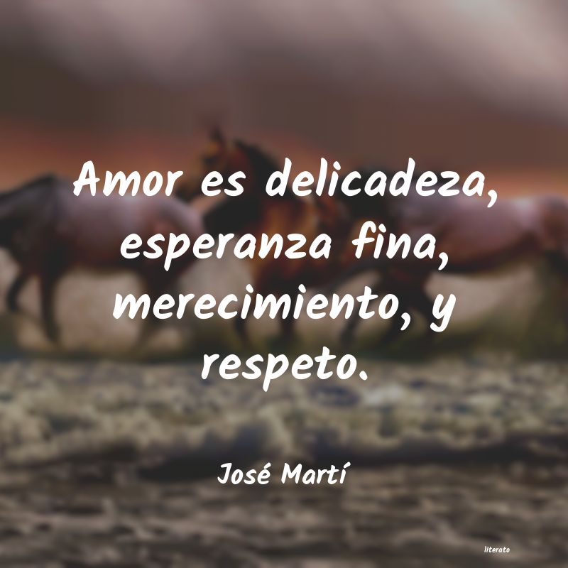 frases de JosÃ© MartÃ­