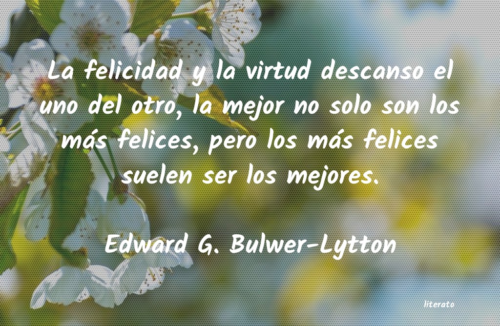 frases de Edward G. Bulwer-Lytton