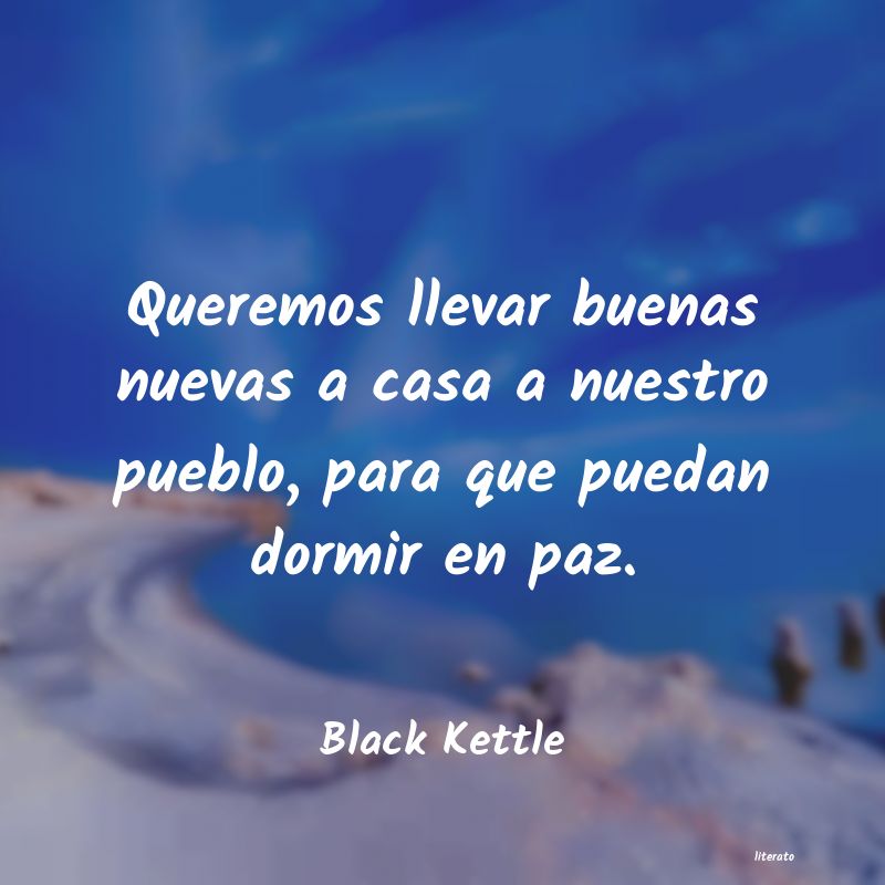 Frases de Black Kettle