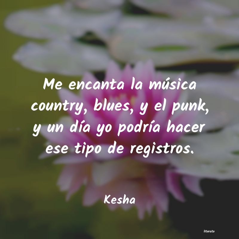 frases de Kesha