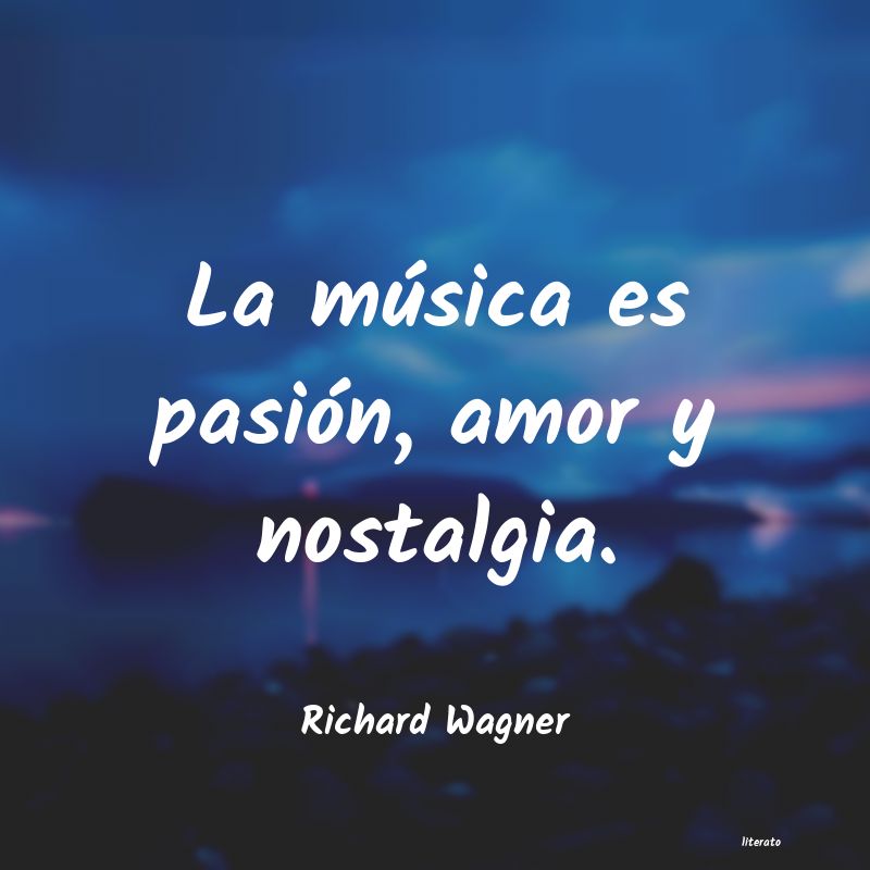 frases de Richard Wagner