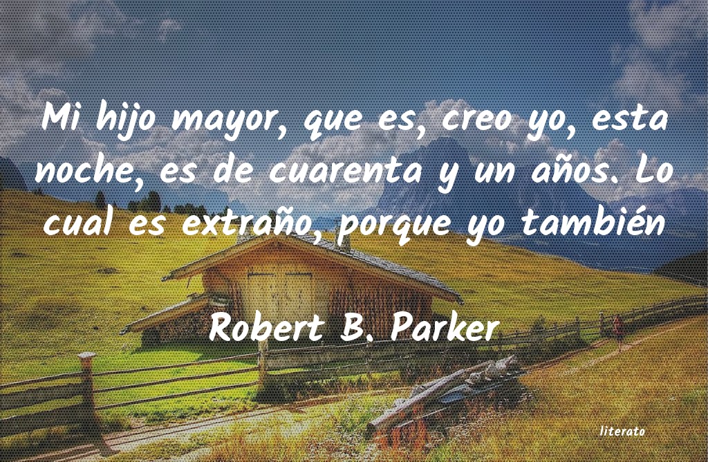frases de Robert B. Parker
