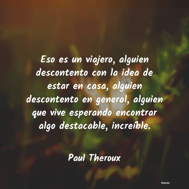 frases de Paul Theroux