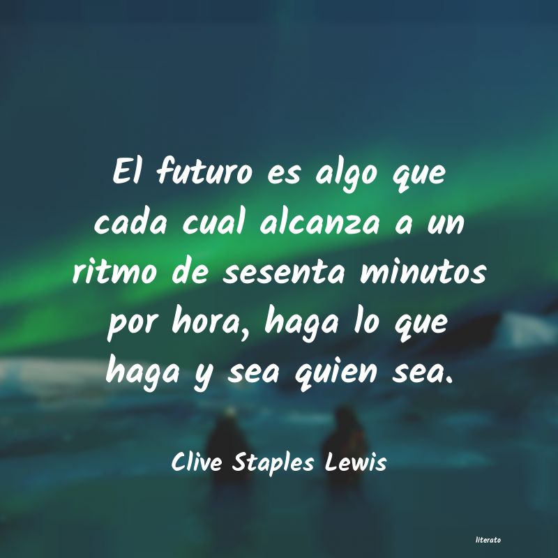 Frases de Clive Staples Lewis