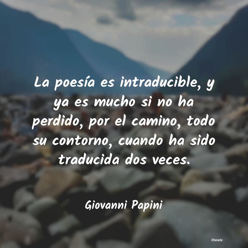 Frases de Giovanni Papini