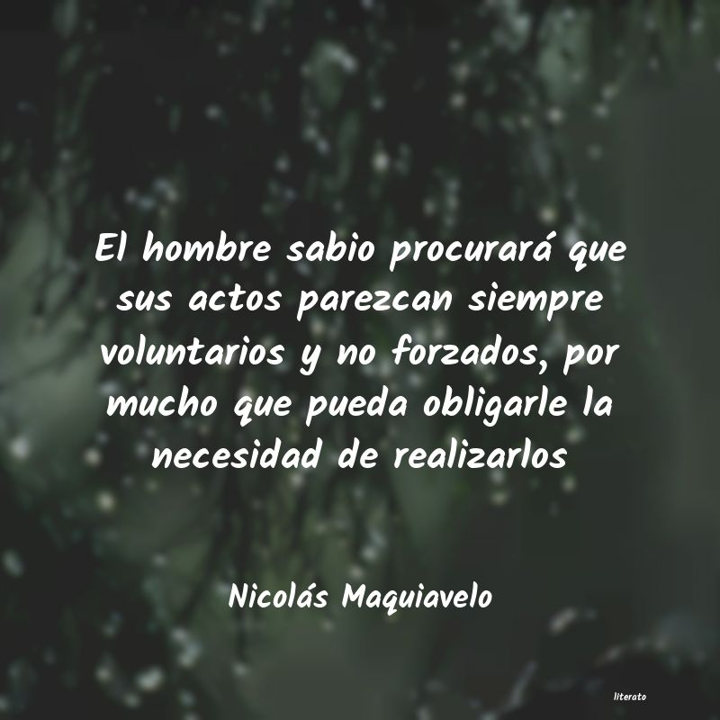 Frases de Nicolás Maquiavelo